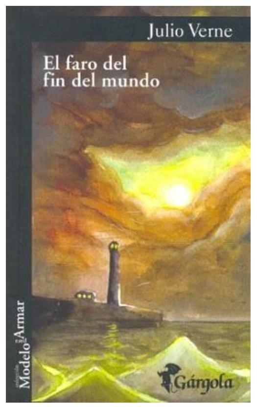 FARO DEL FIN DEL MUNDO, EL