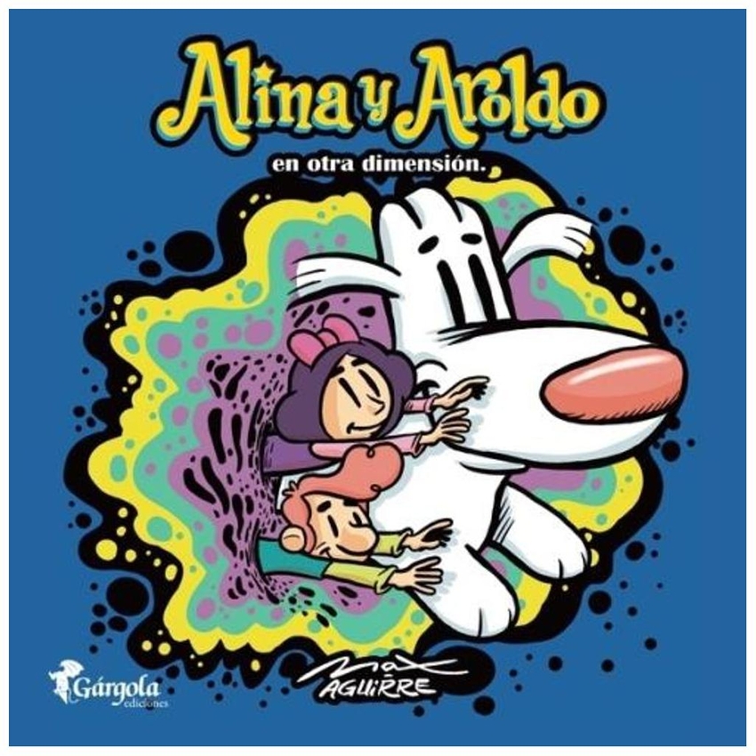 Alina y aroldo: en otra dimensión