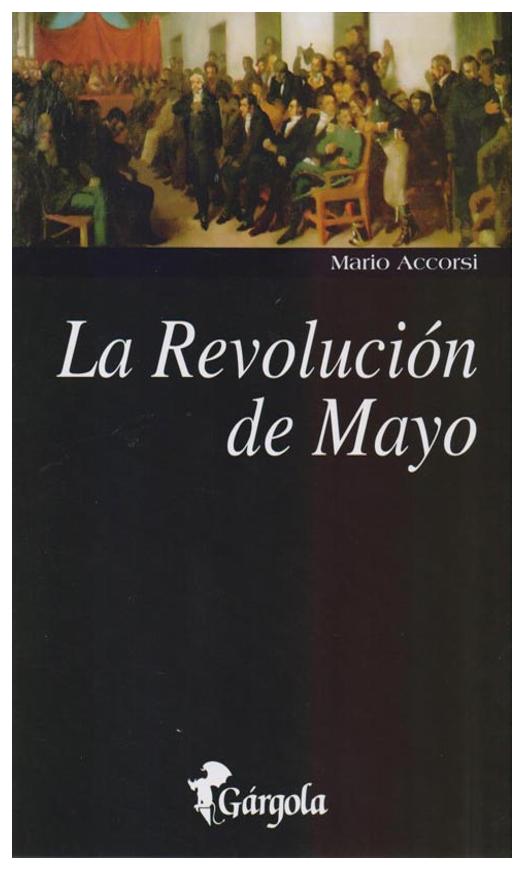 Revolución De Mayo, La