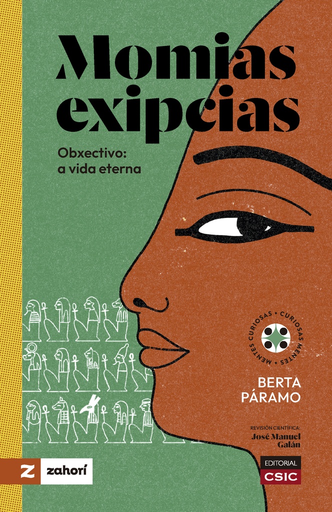 Momias exipcias : obxectivo : a vida eterna