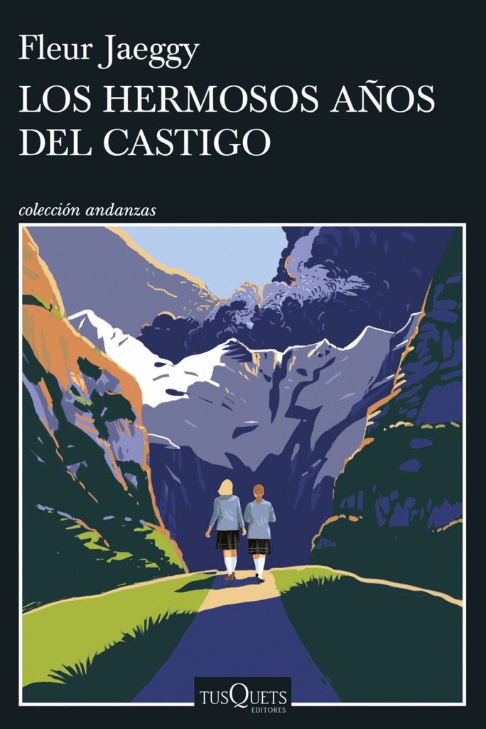 Los hermosos años del castigo