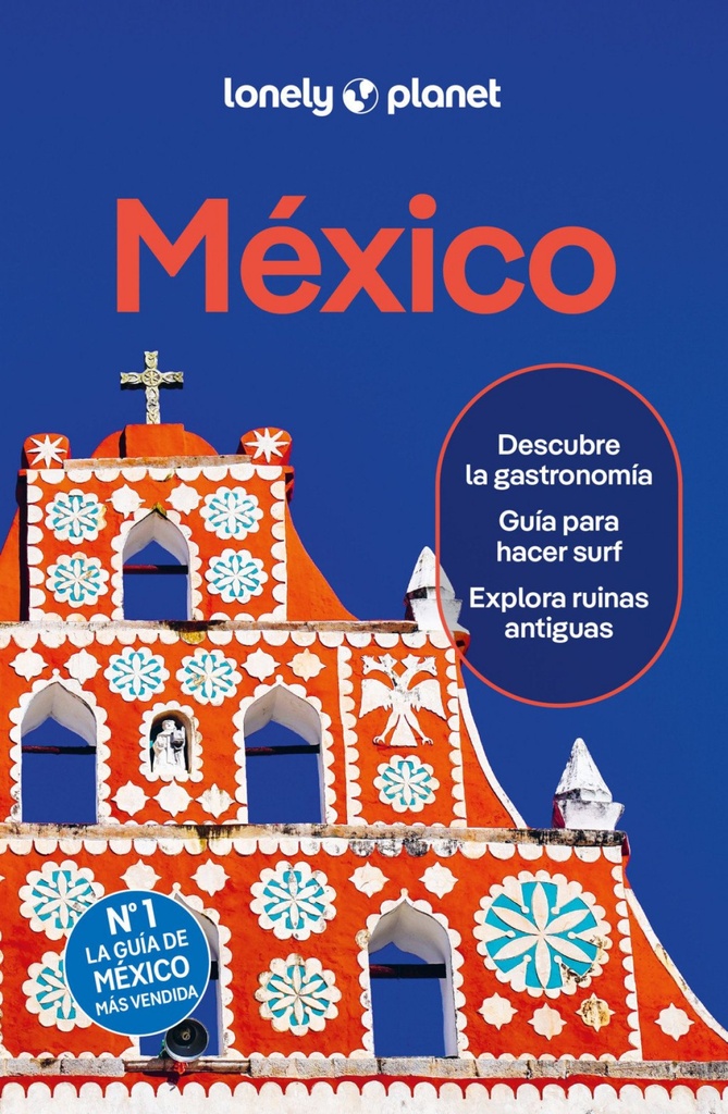 México 2026 (Guías de País Lonely Planet)