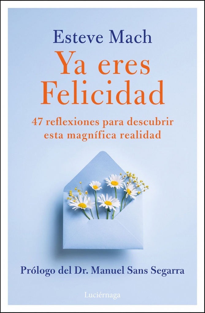 Ya eres Felicidad