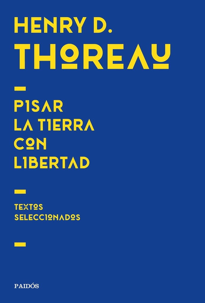 Pisar la tierra con libertad