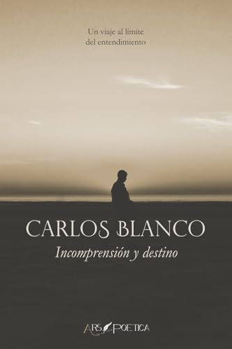 Incomprensión y destino