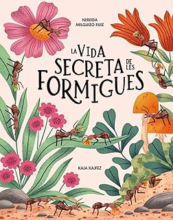 VIDA SECRETA DE LES FORMIGUES, LA