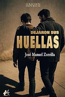 DEJARON SUS HUELLAS