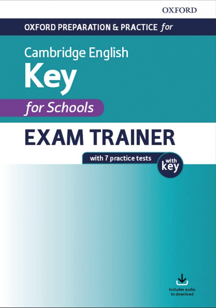 OXFORD PREPARATION A2 KEY FOR SCHOOLS WITHOUT KEY