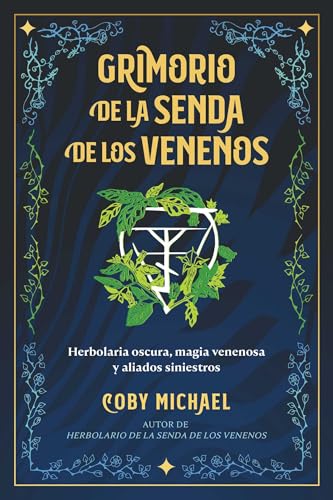 GRIMORIO DE LA SENDA DE LOS VENENOS