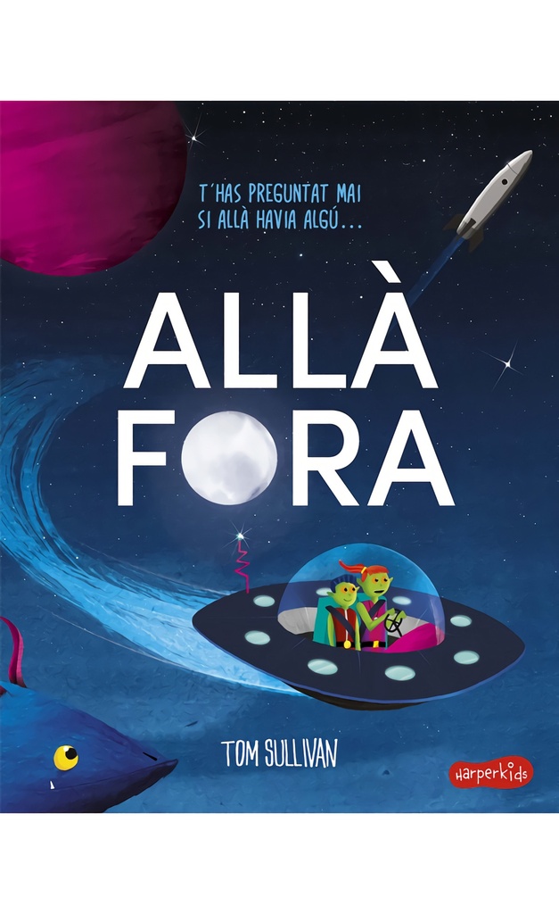 Allà fora