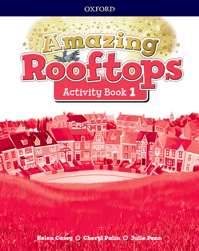 AMAZING ROOFTOPS 1 PRIMARY ACTIVITY BOOK