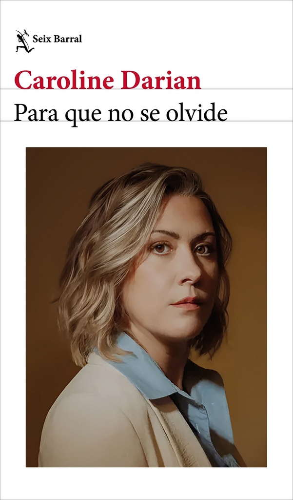 Para que no se olvide