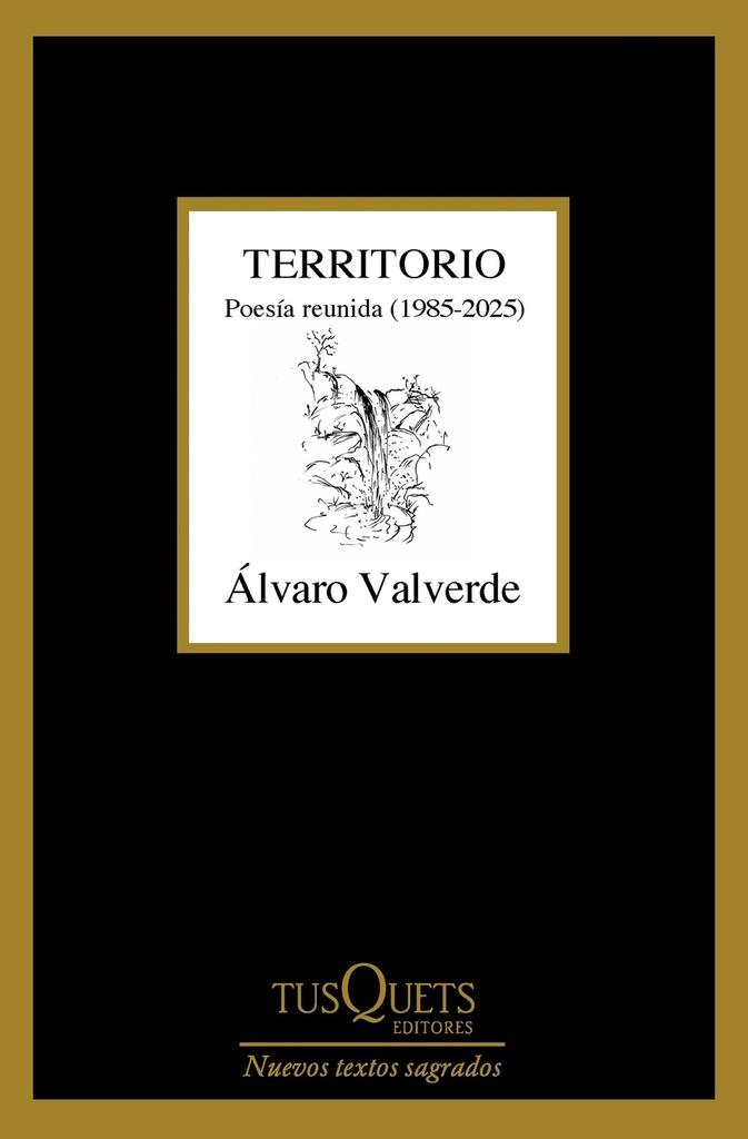 Territorio. Poesía reunida (1985-2025)