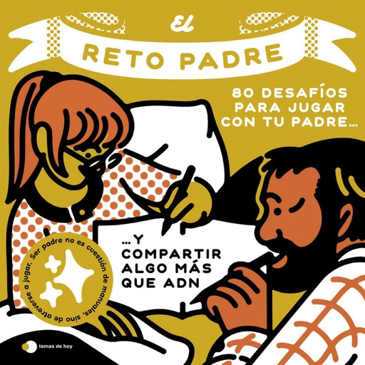 Papá, ¡te toca!