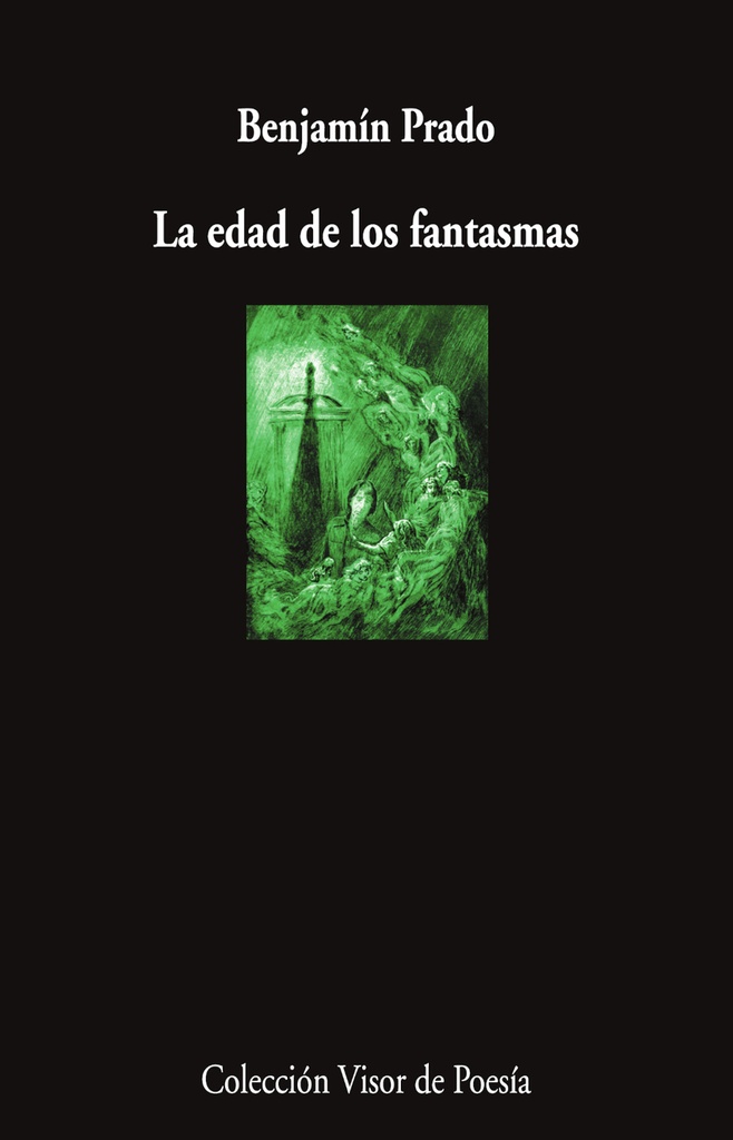 LA EDAD DE LOS FANTASMAS