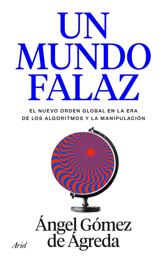 Un mundo falaz
