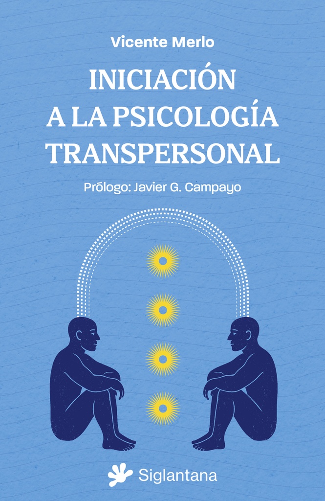 INICIACIÓN A LA PSICOLOGÍA TRANSPERSONAL