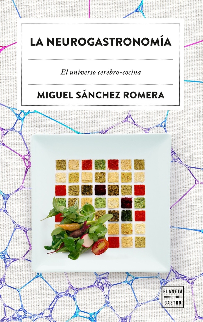 La neurogastronomía