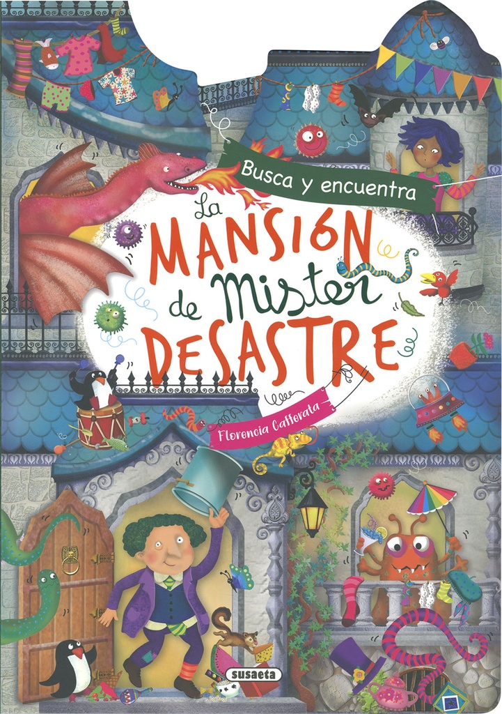 La mansión de Mister Desastre