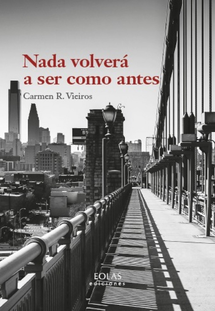 Nada volverá a ser como antes