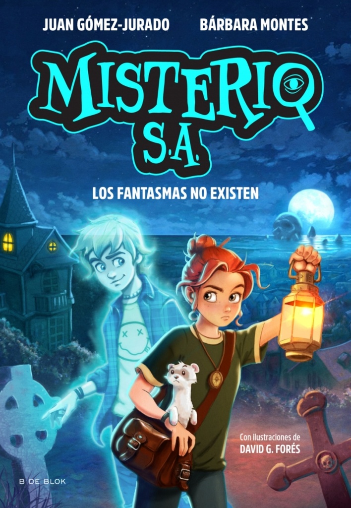 Misterio S.A. 1 - Los fantasmas no existen