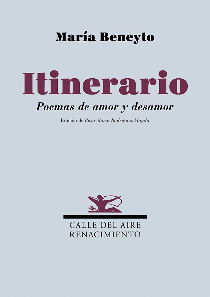 Itinerario. Poemas de amor y desamor