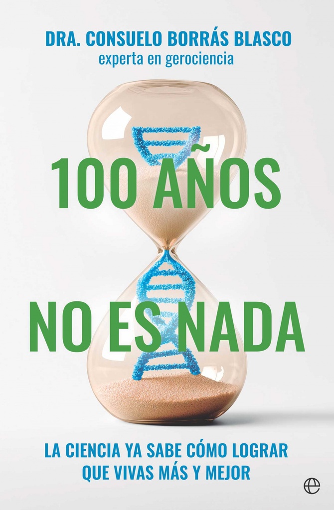 100 años no es nada