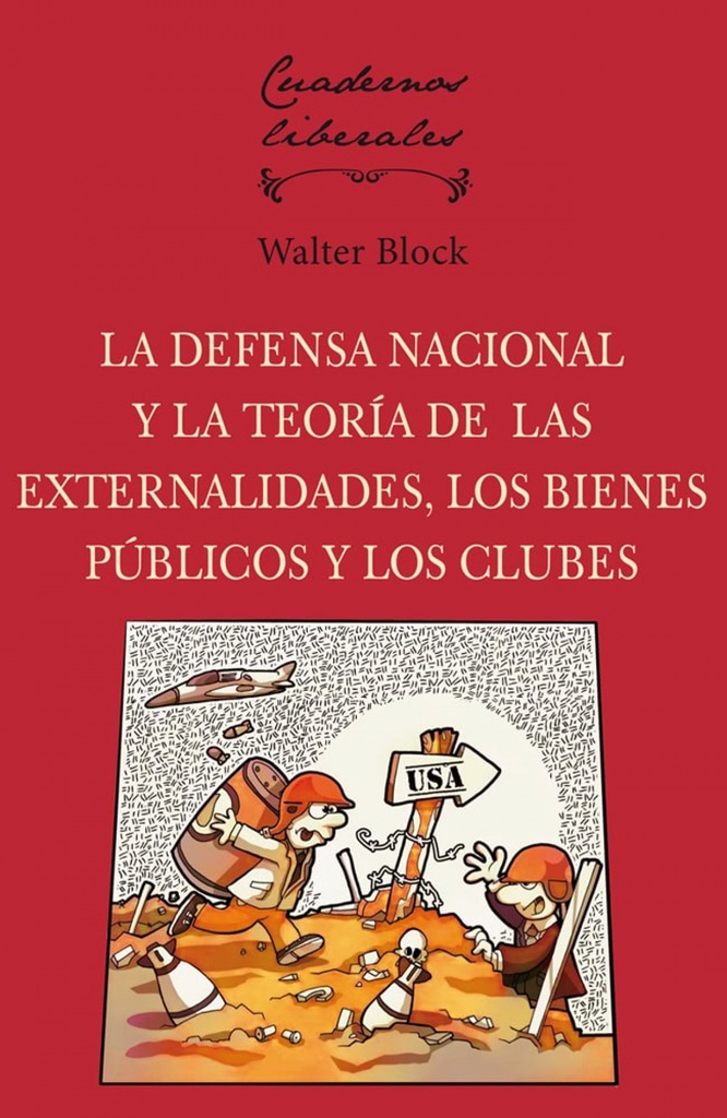 Defensa nacional y teoria externalidades, bienes publico