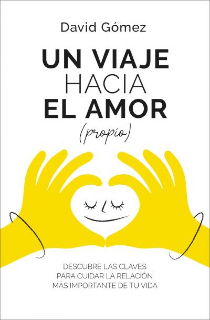 Un viaje hacia el amor (propio)