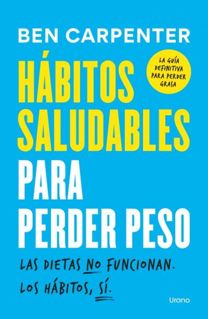 Hábitos saludables para perder peso