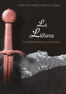 Liebana:el primer reino cristiano