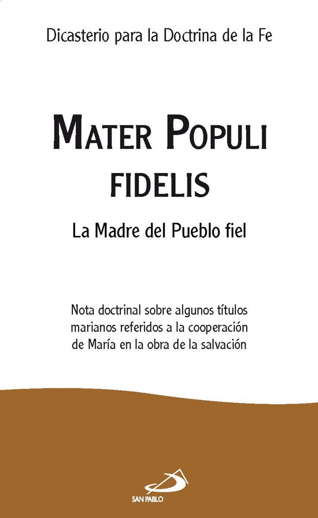 MATER POPULIS FIDELIS
