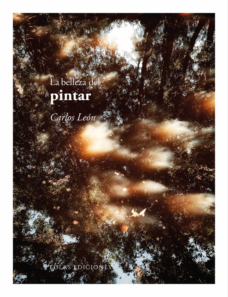La belleza del pintar