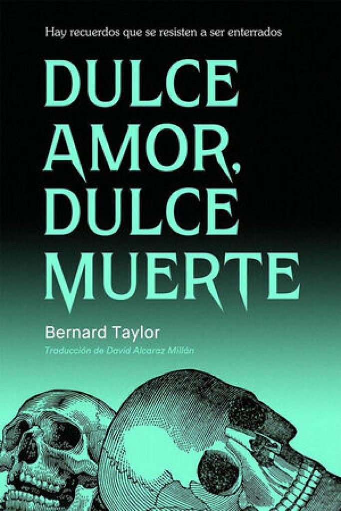 Dulce amor, dulce muerte