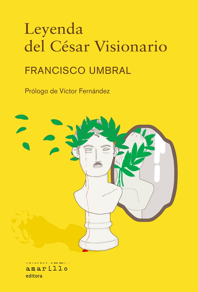 LEYENDA DEL CÉSAR VISIONARIO