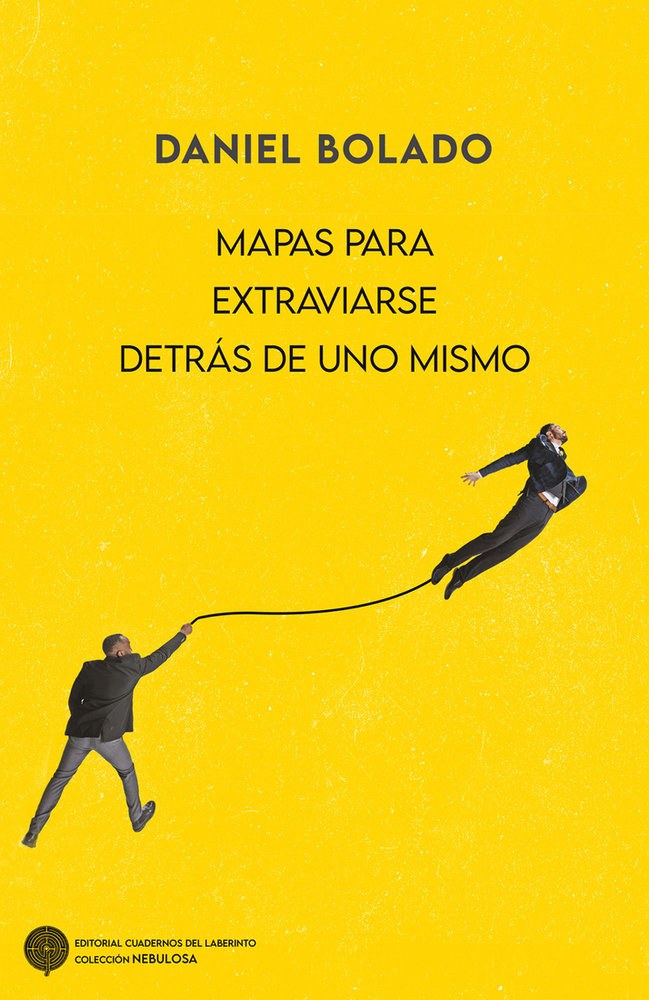 MAPAS PARA EXTRAVIARSE DETRÁS DE UNO MISMO