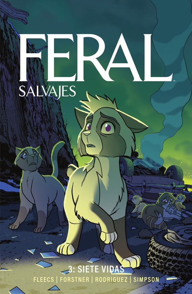 FERAL (SALVAJES) 03. SIETE VIDAS
