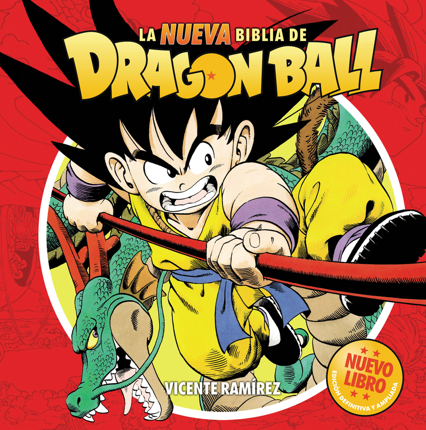 LA NUEVA BIBLIA DE DRAGON BALL