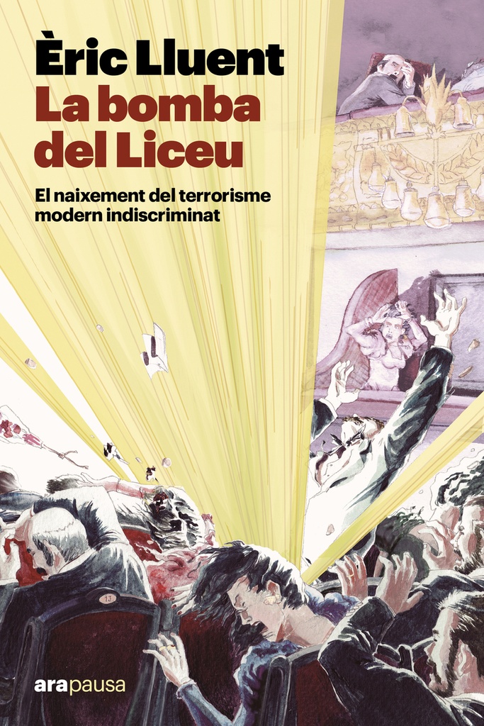 Bomba del liceu:naixement terrorisme modern indiscr