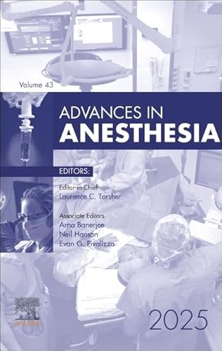 (VOL.43).ADVANCES IN ANESTHESIA 2025