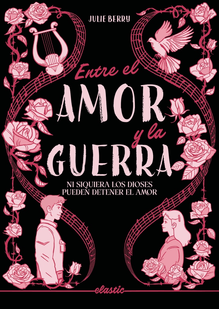 Entre el amor y la guerra