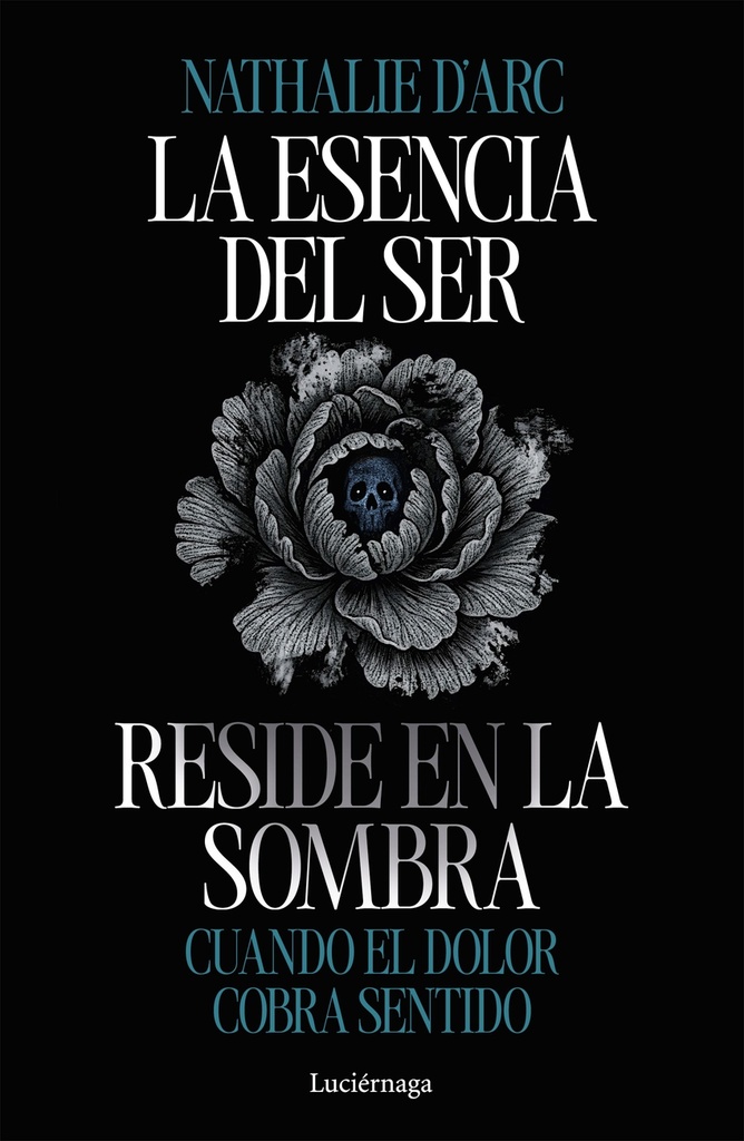 La esencia del Ser reside en la sombra