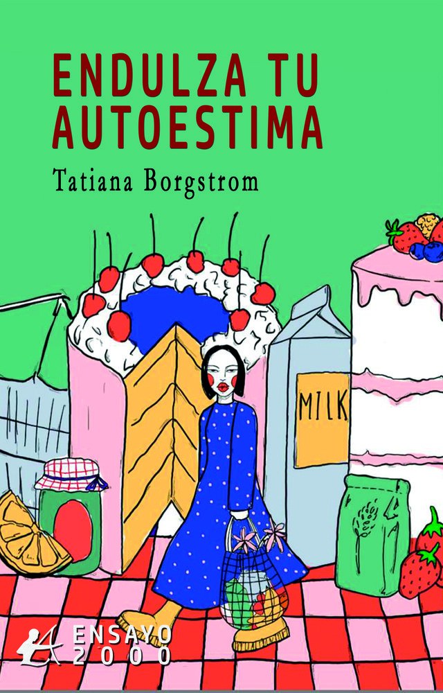 ENDULZA TU AUTOESTIMA