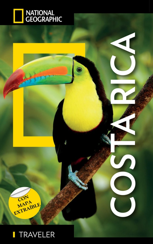 Costa Rica - Guía National National Geographic Traveler