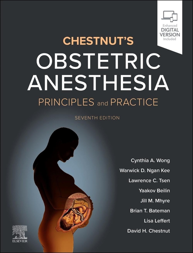CHESTNUT'S OBSTETRIC ANESTHESIA.(7TH EDITION)