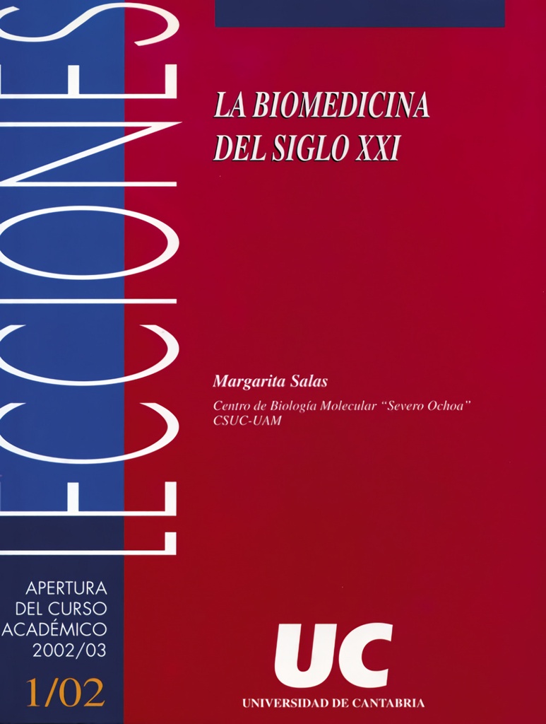 La Biomedicina del siglo XXI