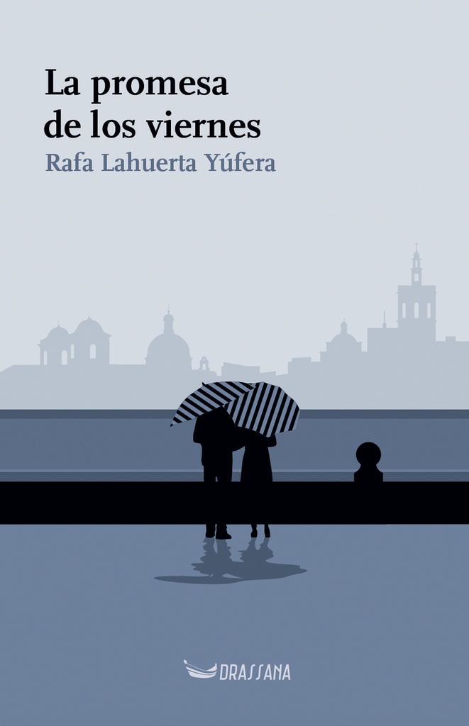 La promesa de los viernes