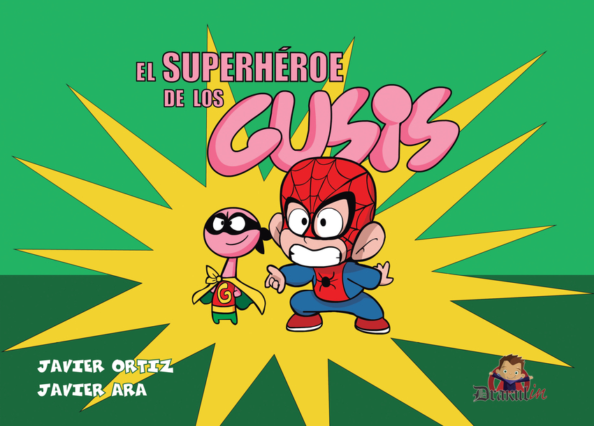 El superheroe de los gusis