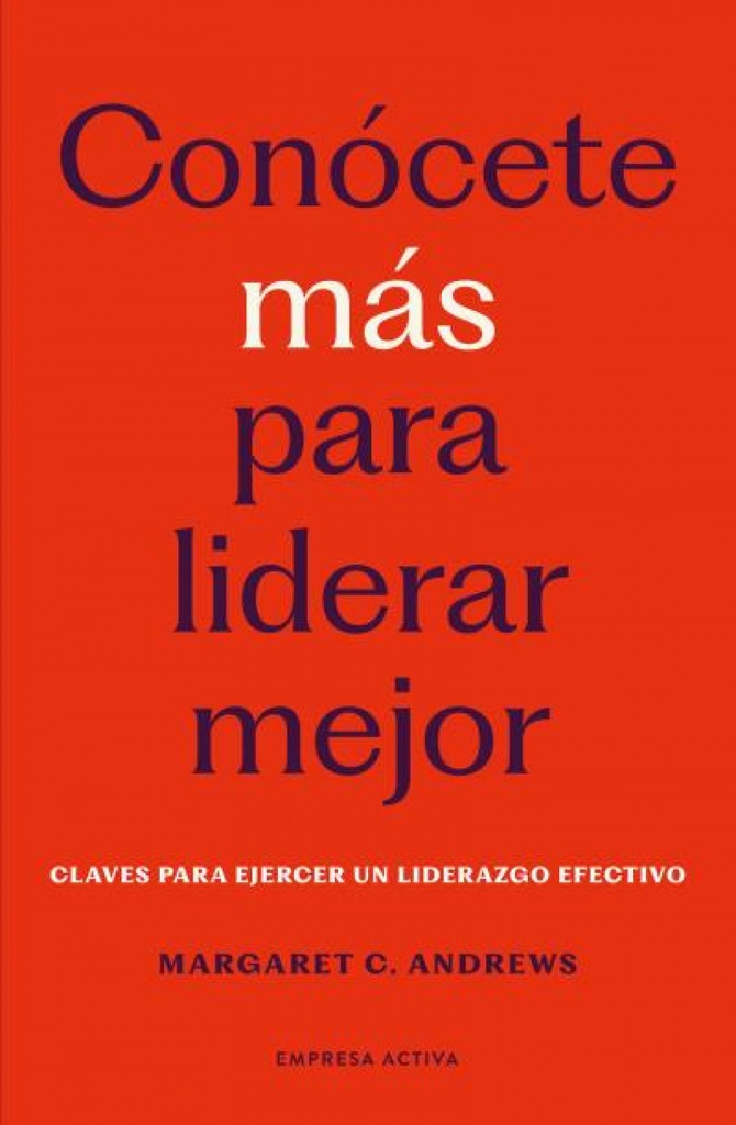 Conócete más para liderar mejor