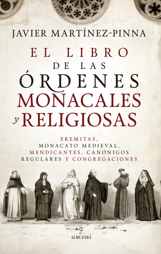 El libro de las órdenes monacales y religiosas